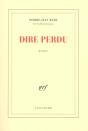 Dire Perdu - Preview