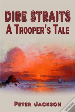 Capa do artigo Dire Straits: A Trooper'S Tale
