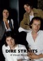 Dire Straits: A Visual Biography - Preview