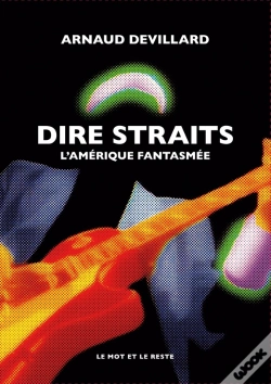 Capa do artigo Dire Straits : L'Amérique Fantasmée