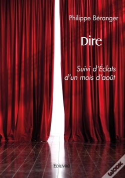 Capa do artigo Dire : Suivi De Éclats D'Un Mois D'Août
