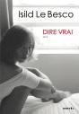Dire Vrai - Preview