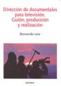 Dirección De Documentales Para Televisión - Preview
