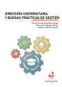 Dirección Universitaria Y Buenas Prácticas De Gestión - Preview