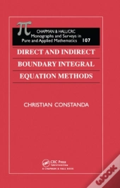 Direct And Indirect Boundary Integral Equation Methods