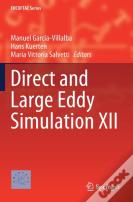 Direct And Large Eddy Simulation Xii