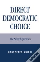 Direct Democratic Choice