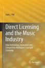 Direct Licensing And The Music Industry - Preview