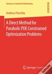 Capa do artigo Direct Method For Parabolic Pde Constrained Optimization Problems