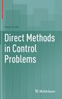 Direct Methods In Control Problems - Preview