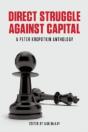Direct Struggle Against Capital - Preview