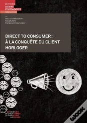 Capa do artigo Direct To Consumer : A La Conquete Du Client Horloger