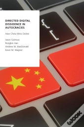 Directed Digital Dissidence In Autocracies