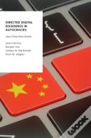 Directed Digital Dissidence In Autocracies