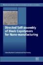 Directed Self-Assembly Of Block Co-Polymers For Nano-Manufacturing - Preview
