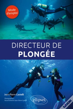 Capa do artigo Directeur De Plongée. Mode D'Emploi