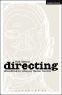 Directing - A Handbook For Emerging Theatre Directors - Preview
