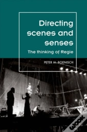Directing Scenes And Senses