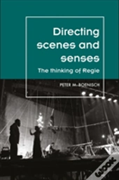 Directing Scenes And Senses