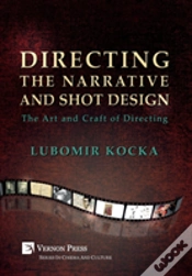 Capa do artigo Directing The Narrative And Shot Design (Hardback, B&W)