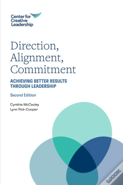 Capa do artigo Direction, Alignment, Commitment: Achieving Better Results Through Leadership, Second Edition