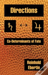 Directions: Co-Determinants Of Fate