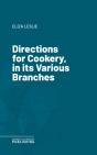 Directions For Cookery, In Its Various Branches - Preview