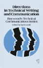 Directions In Technical Writing And Communication - Preview