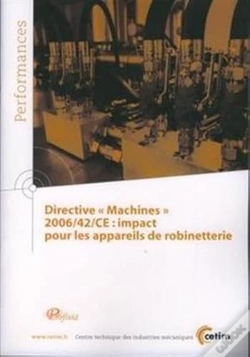 Capa do artigo Directive Machines 2006/42/Ce : Impact Pour Les Appareils De Robinetterie (Performances, 9q105)