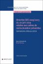 Directive (Ue) 2019/1023 Du 20 Juin 2019 Restructuration Préventive Et Sa Transposition En Droit - Preview