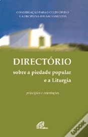 Capa do artigo Directório sobre a Piedade Popular e a Liturgia