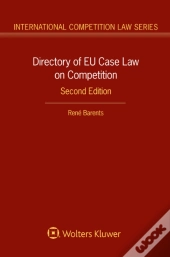 Directory Of Eu Case Law On Competition,