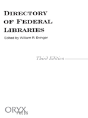 Directory Of Federal Libraries, 3rd Edition - Preview