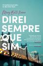 Direi Sempre Que Sim - Preview