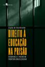 Direito À Educação Na Prisão - Preview