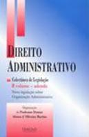 Direito Administrativo - Colectânea de Legislação - Volume II - Adenda