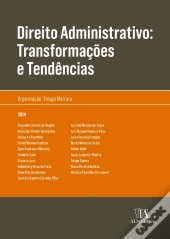 Direito Administrativo: Transformações E Tendência