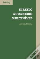 Direito Aduaneiro Multinível