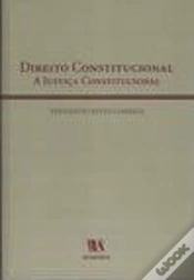 Capa do artigo Direito Constitucional - A Justiça Constitucional