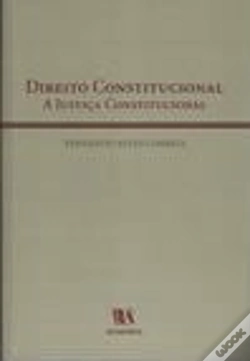 Capa do artigo Direito Constitucional - A Justiça Constitucional