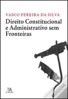 Direito Constitucional e Administrativo sem Fronteiras