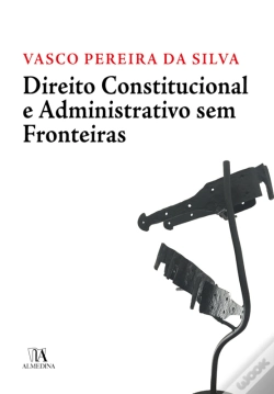 Capa do artigo Direito Constitucional E Administrativo Sem Fronteiras