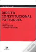 Direito Constitucional Português - Volume I