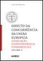 Direito da Concorrência da União Europeia - Volume II - Preview