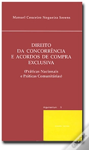 Capa do artigo Direito da Concorrência e Acordos de Compra Exclusiva