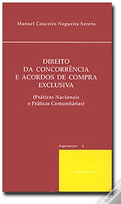Capa do artigo Direito da Concorrência e Acordos de Compra Exclusiva