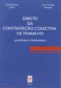 Direito da Contratação Colectiva de Trabalho - Antotado e Comentado - Preview