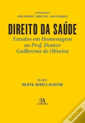Capa do artigo Direito da Saúde - Estudos em Homenagem ao Prof. Doutor Guilherme de Oliveira