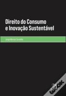 Direito do Consumo e Inovação Sustentável