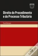 Direito do Procedimento e do Processo Tributário